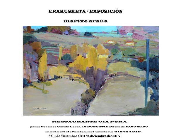 Cartel de la exposición de Martxe Arana en Vía Fora diciembre 2015