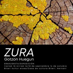 'Zura'. Exposición de Gotzon Huegun